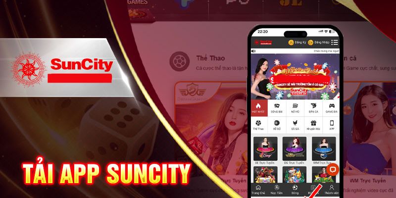 Quy trình tải app Suncity về thiết bị có hệ điều hành iOS