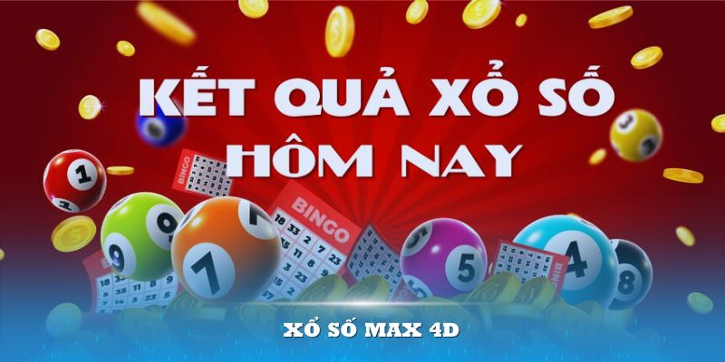 Xổ Số Max 4D